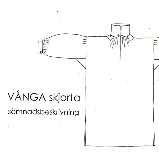 Sömnadsbeskrivning Vånga Skjorta