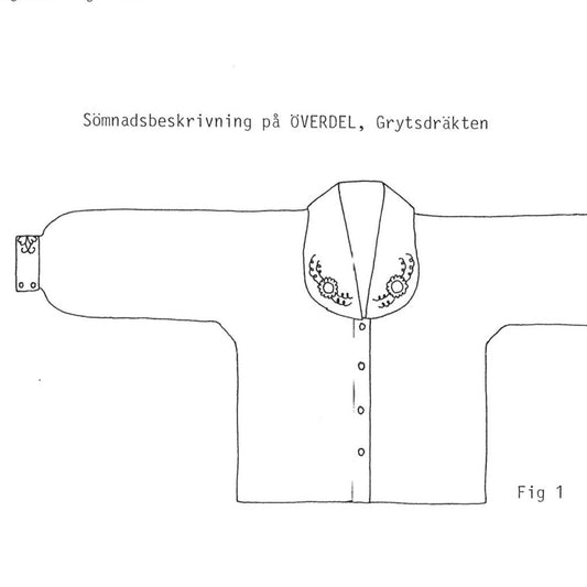 Sömnadsbeskrivning Gryt Överdel