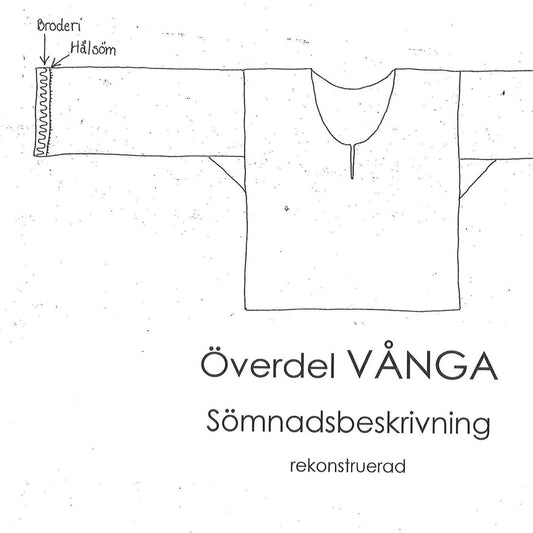Sömnadsbeskrivning Vånga Överdel